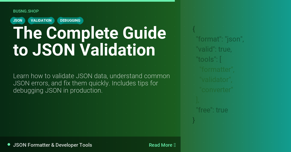 The Complete Guide to JSON Validation